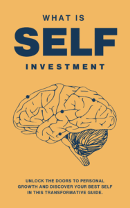 The best investment is in yourself