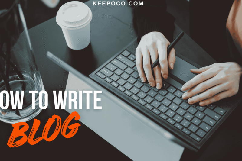 🖋️ How to Write Blog for Website: A Complete Step-by-Step Guide